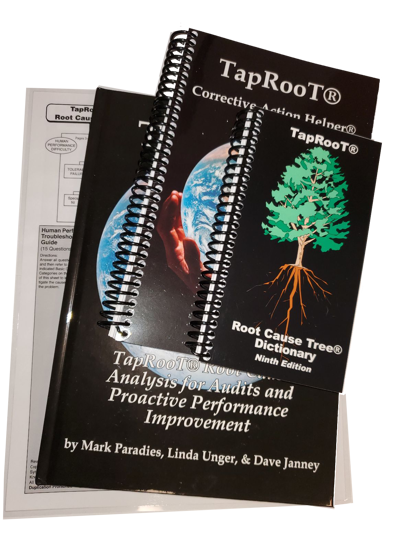 boiok 6 - TapRooT® ® Root Cause Analysis for Audits and Proactive Performance improvement