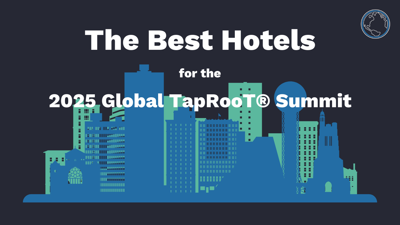 The Best Hotels for the 2025 TapRooT® Summit